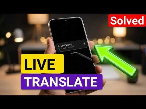 How to Add New Language to Live Translate on Samsung Galaxy S26, S26 Plus & S26 Ultra