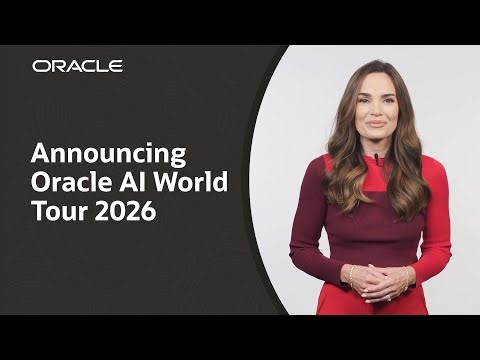 Save the Date: Oracle AI World Tour 2026