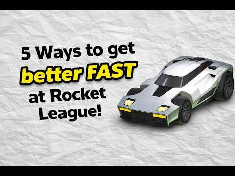 5 Ways to Get Better *FAST* in Rocket League!
