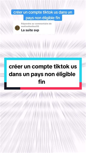 Comment créer un compte TikTok US dans un pays non éligible