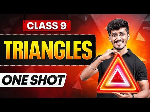 Triangles | Full Chapter in ONE SHOT | CBSE Class 9 Maths Chapter 7 | Mandar Sir PW