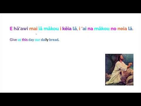The SHOCKING Meaning of the Lord's Prayer in Hawaiian!