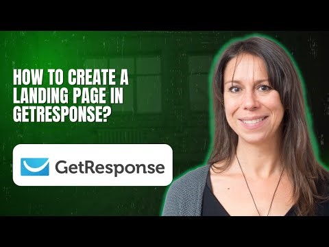 How to Create a Landing Page in GetResponse