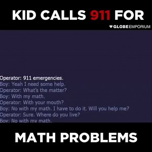 363K views · 5.8K reactions | Kid Calls 911 for Math Problems... Cuteness Overloaded via Globe Emporium | 7 Wiki | Facebook