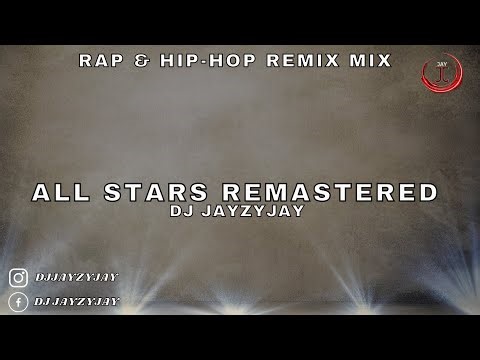 🔥 Hip-Hop & Rap Remix Mix – All Stars Remastered | Timeless Street Vibes – DJ Jayzyjay