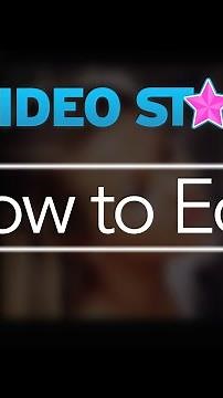 How to Edit on Video Star