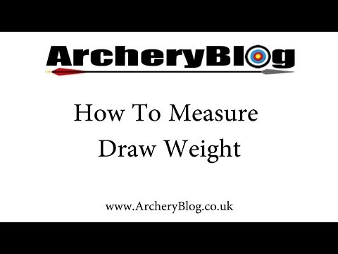 How to Measure your Bow Draw Weight