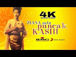 [4K] Ziana Zain - Puncak Kasih (Music Video)