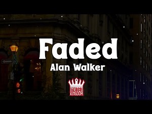 Alan Walker - Faded (Lyrics)