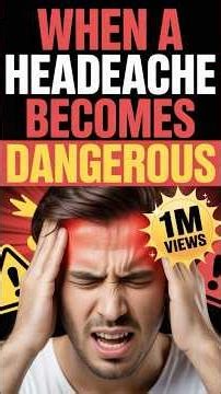 When a Headache Becomes Dangerous?#headache #headacherelief #headacheprevention #headachefree