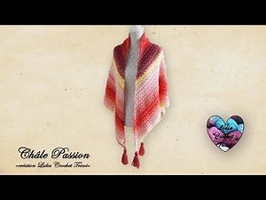 Passion crochet shawl "Lidia Crochet Tricot"