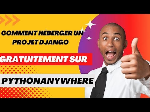 Comment déployer votre application Django et MySQL sur PythonAnywhere gratuitement 2025