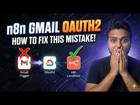 How to Fix n8n Gmail OAuth2 on Localhost (Google Cloud Setup)