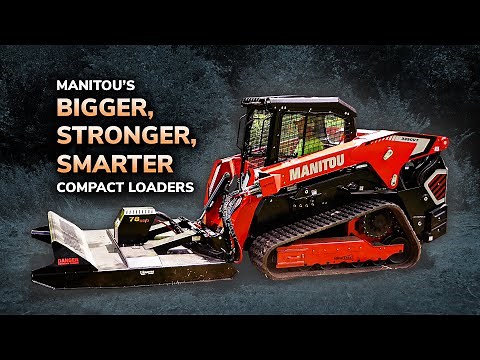 Manitou’s New Large-Frame CTLs & Skid Steers | 3250V, 3350V, 3350VT, 3600V & 3600VT Walkaround Tour