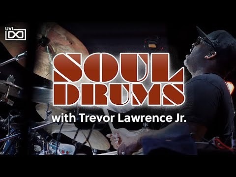 UVI Soul Drums | Trevor Lawrence Jr. Preset Tour