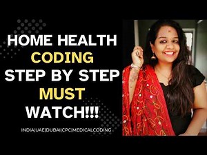 Home Health Coding Full Tutorial | Step by Step Guide for Medical Coders