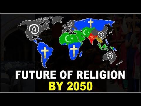 How Religion Will Shape Global Populations by 2050 !!! Islam, Christianity, and Secularism