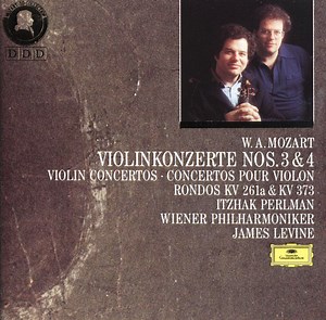 W. A. Mozart - Itzhak Perlman, Wiener Philharmoniker, James Levine - Violinkonzerte Nr. 3 & 4 / 2 Rondos