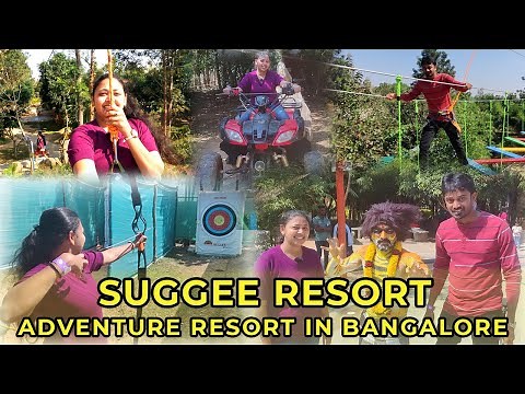 Suggee Resort Bangalore | Adventure Activities | Day Trip to Nature Retreat Resort | Amazing Food