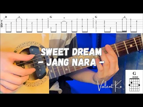 Sweet Dream (Jang Nara) - Fingerstyle Guitar Tutorial + Tabs + Chords