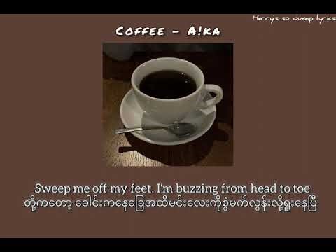 Coffee - A!ka [mm sub]