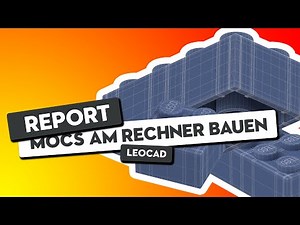 Professionelles CAD-Programm für Lego vorgestellt | MOCs am Rechner bauen: LeoCAD