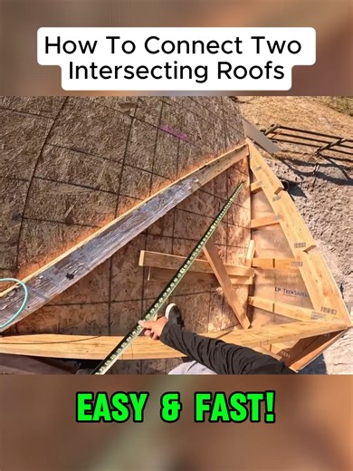 #frame #diy #learning #framing How To Connect Two Intersecting Roofs | Easy & Fast! #Measure #learnontiktok #hacks #protip #diyproject #HowTo #fyp