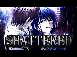 Angel Beats [AMV] - Shattered (MTT Version)