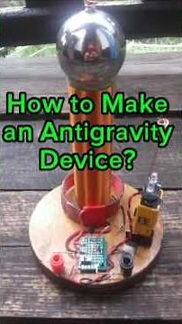 How to Make an Antigravity Device? #Gravity #Antigravity #ScienceExplained