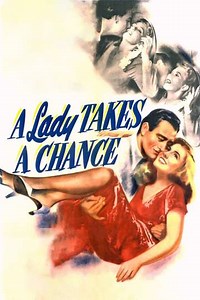 A Lady Takes a Chance (1943) - Movie