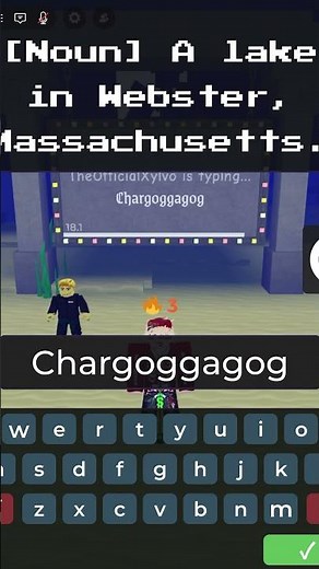 Chargoggagoggmanchauggagoggchaubunagungamaugg 161 WPM on mobile