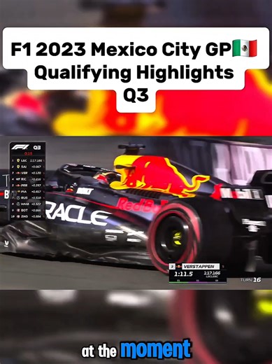 F1 2023 Mexico City GP Qualifying Highlights Q3