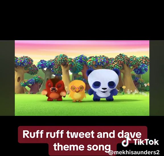 Ruff ruff tweet and dave theme song