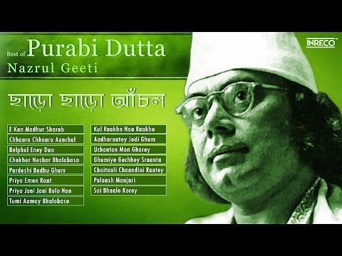 Top 15 Nazrul Geeti Collection | Purabi Dutta | Songs of Nazrul