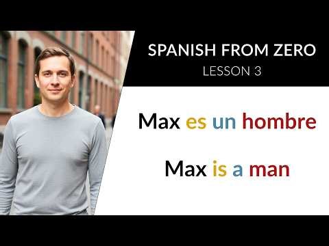 Your First Spanish Story (A0) – Learn Spanish from Zero // Lesson 3