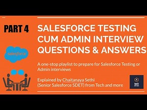 Part 4 of Top Salesforce Testing & Admin Interview Questions with Practical Answers #salesforce