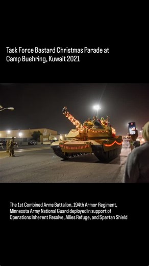 Task Force Bastard Holiday Parade at Camp Buehring, Kuwait 2021 The 1st Combined Arms Battalion, 194th Armor Regiment, Minnesota Army National Guard deployed in support of Operations Inherent Resolve, Allies Refuge, and Spartan Shield The unit name goes back to a 1942 poem from the fall of the Philippines during WW2: We’re the Battling Bastards of Bataan. No Mama, No Papa, No Uncle Sam, No aunts, no uncles, no cousins, no nieces, No pills, no planes, no artillery pieces And nobody gives a damn. 