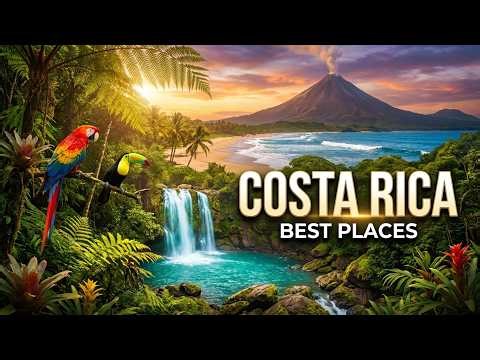 Wonders of Costa Rica – The best places in Costa Rica