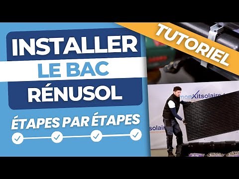 [TUTO] Comment poser et installer le bac Renusol ?