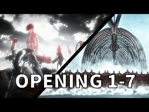 Attack on Titan - All Openings (1-7) (HD) - 進撃の巨人