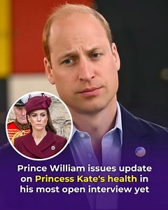 Prince William issues update on Princess Kate's health in his most open interview yet 😮 Details below👇 | Royal News