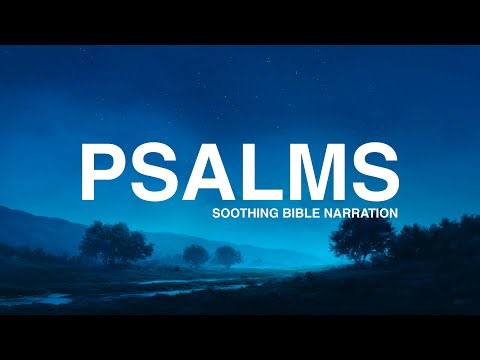 Psalms: Peaceful Bible Reading for Sleep & Meditation (NIV)
