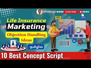Life Insurance Marketing | 10 Best Concept Script | Objection Handling Ideas | Explained In Tamil