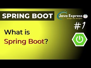 #1. What is Spring Boot? | Introduction ‪@JavaExpress‬