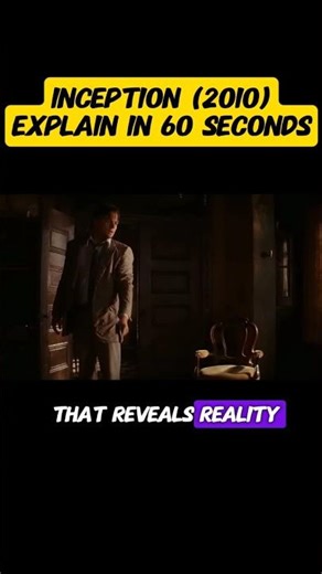 Inception (2010) Movie Explained in 55 Seconds | Mind-Bending Ending! #shorts