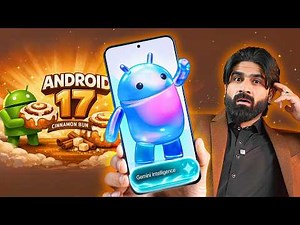 Android 17 Biggest Update Ever? 😱 Gemini AI Changes EVERYTHING 🔥