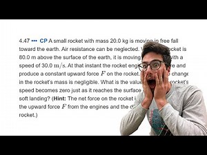 A small rocket with mass 20.0 kg is moving in free fall toward the earth - Problem 4.47