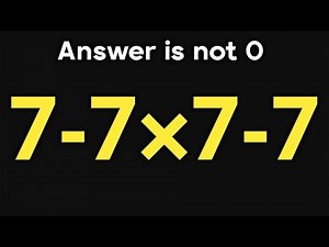 7-7×7-7 = ❓ / This math question will blow your mind / Simplify algebraic expression