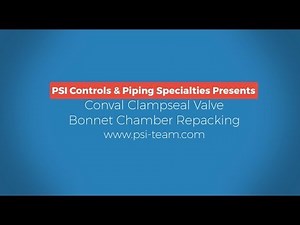 Conval Clampseal Valve Chamber Repacking Instructions