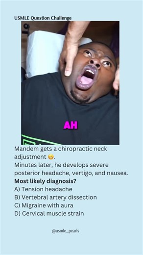 USMLE High-Yield Questions on Instagram: "“They said it would fix his posture… not rearrange his brainstem.” 💀🦴 ⸻ 🧠 Step-Level Explanation (High-Yield) This question hinges on TIMING + TRIGGER + SYMPTOMS. Key red flags: • Recent neck manipulation • Sudden onset severe posterior (occipital) headache • Vertigo + nausea → posterior circulation involvement Chiropractic neck manipulation can cause intimal tearing of the vertebral artery, leading to: • Artery dissection • Thrombus formation • Poste